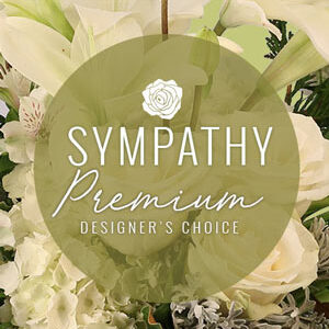 Sympathy Florals Premium Designer's Choice